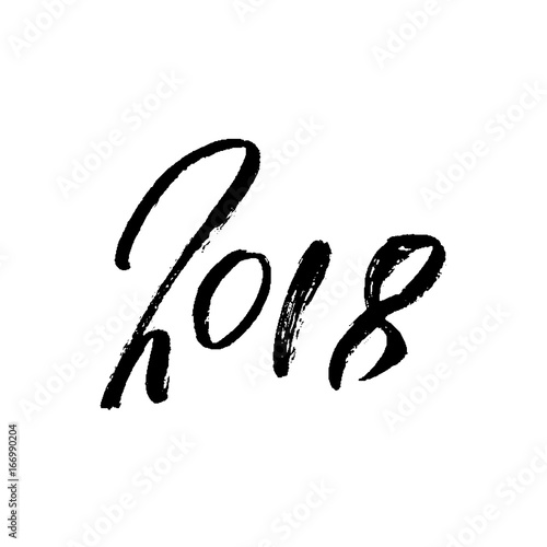 2018 Happy New Year. Beautiful greeting card calligraphy. Black vector illustration. Hand drawn print design. Handwritten modern brush lettering.