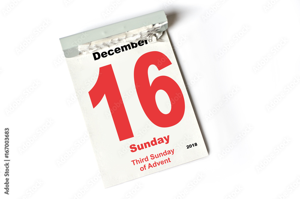 16. December 2018 Third Sunday of Advent 16. December 2018 Third Sunday of Advent