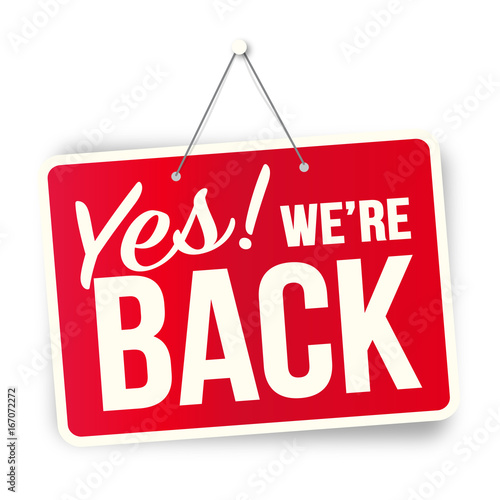 Yes we’re back !