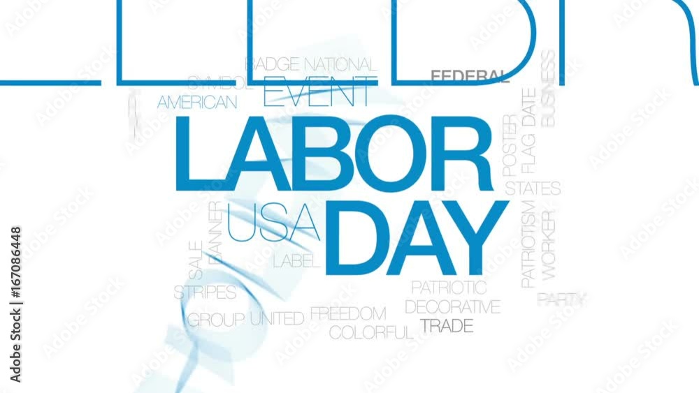 Labor day animated word cloud, text design animation. Kinetic typography. Labor day animated word cloud, text design animation. Kinetic typography.