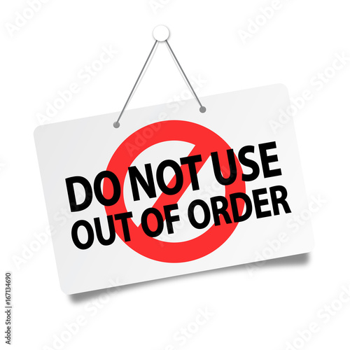 Do not use / Out of order