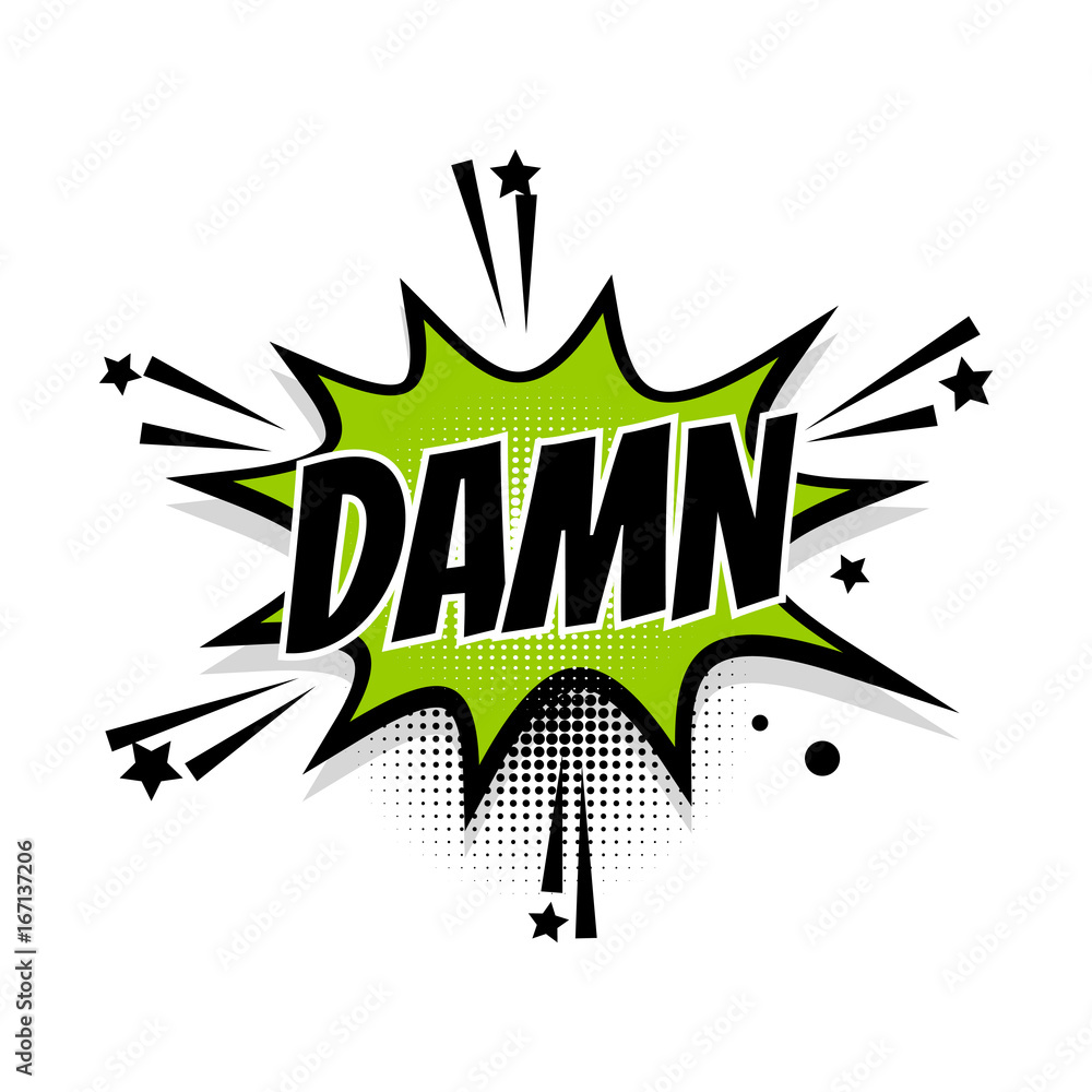Comic text damn speech bubble pop art Comic text damn speech bubble pop art