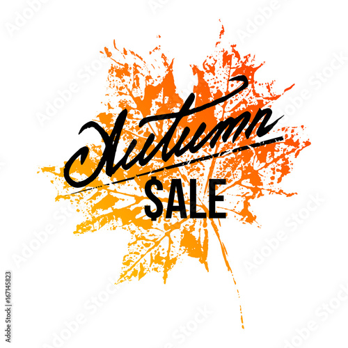 Autumn sale hand written lettering with natural imprint of yellow orange maple leaf on white background. Vector illustration