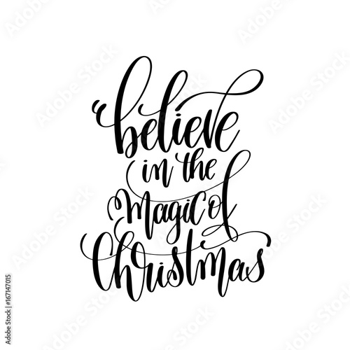 believe in the magic of christmas hand lettering inscription to 