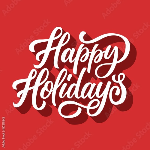 Happy holidays brush hand lettering with 3d shadow retro red background. Vector illustration. Can be used for holidays festive design.