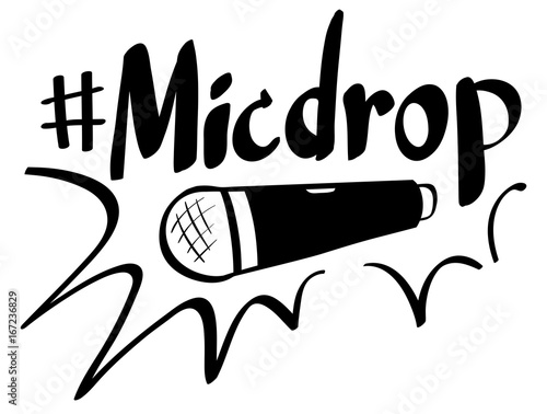 Word expression for micdrop