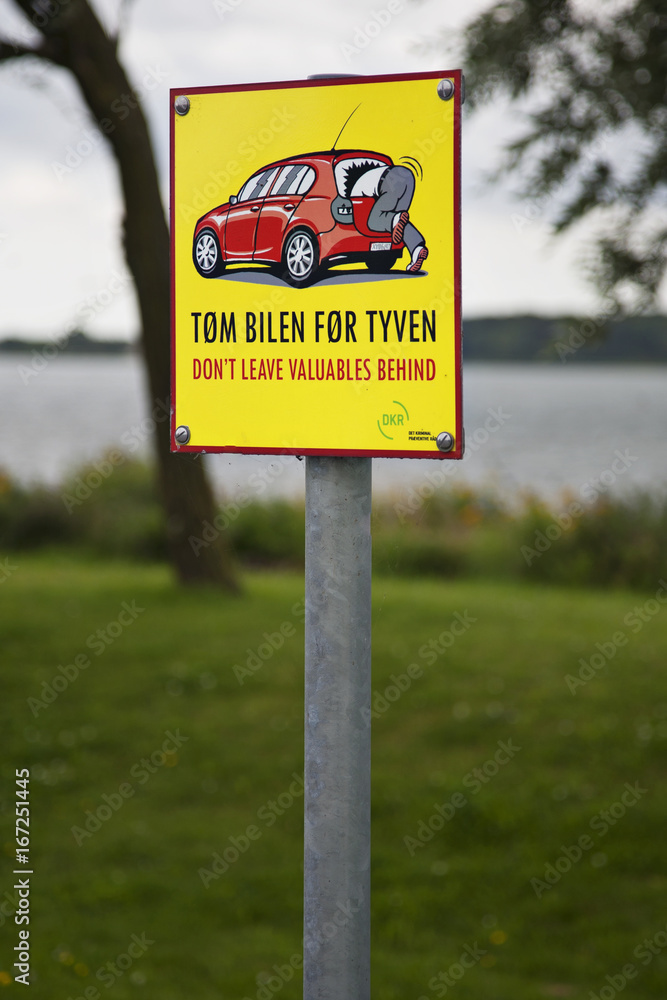Danish sign-empty the car before the thief