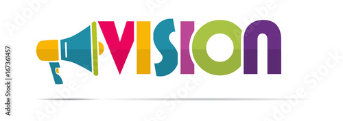 megaphone word : vision