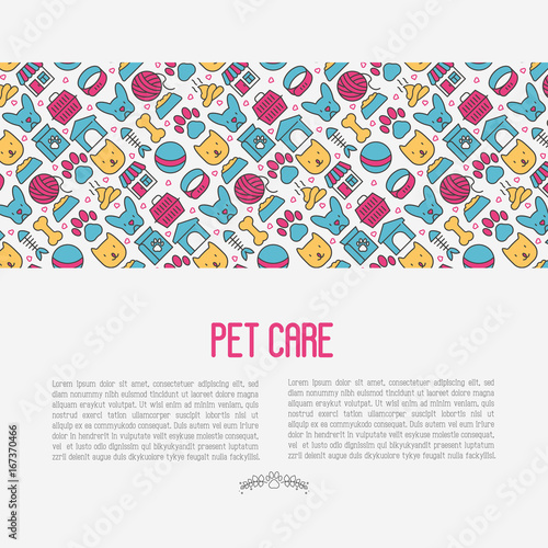 Pet care concept with thin line icons of dog, cat, accessories, food, toys. Vector illustration for banner or web page for vet clinic, pet shop or shelter.