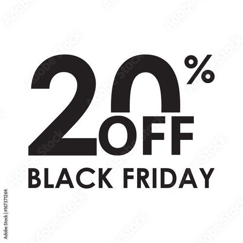 20% off. Black Friday design template isolated on white background. Sales, discount price, shopping and low price symbol. Vector illustration.