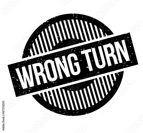 Wrong Turn rubber stamp. Grunge design with dust scratches. Effects can be easily removed for a clean, crisp look. Color is easily changed.