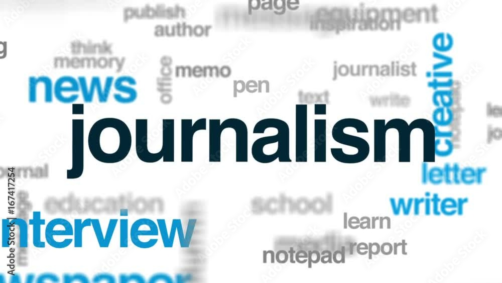 Journalism animated word cloud, text design animation. Journalism animated word cloud, text design animation.