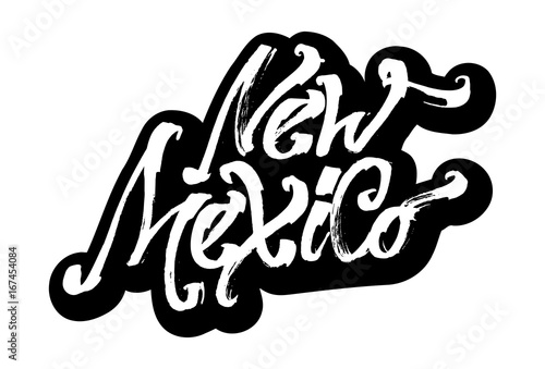 New Mexico. Sticker. Modern Calligraphy Hand Lettering for Serigraphy Print