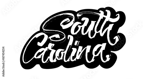 South Carolina. Sticker. Modern Calligraphy Hand Lettering for Serigraphy Print