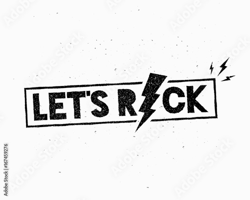 Typographical Vintage Poster Let's Rock. Stylized words with lightnings. Template for cover, sticker, banner, label, flyer, apparel, print, tag, emblem, sign or other art works