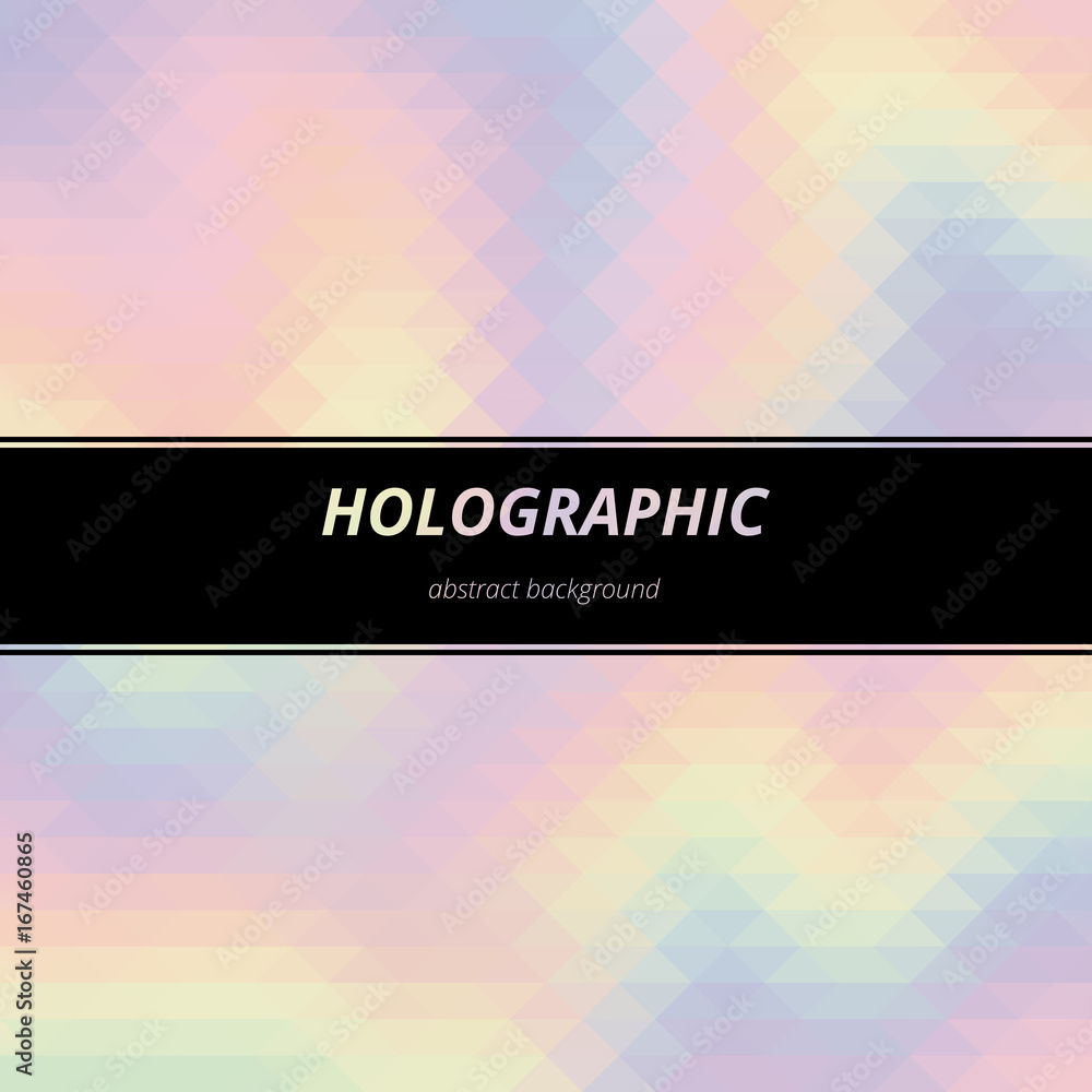 Hologram background. Holographic art. Rainbow backdrop. Multicolor design. Polychromatic illustration. Spectrum decoration. Bright abstract gradient.
