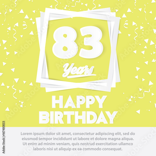 83 rd birthday celebration greeting card paper art style design, birthday invitation poster background with confetti. eighty three anniversary celebrations yellow color