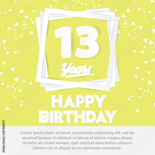 13 rd birthday celebration greeting card paper art style design  birthday invitation poster background with confetti. thirteen anniversary celebrations yellow color