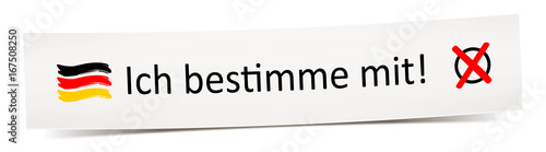 Ich bestimme mit - Banner Wahl Mitbestimmung Deutschland