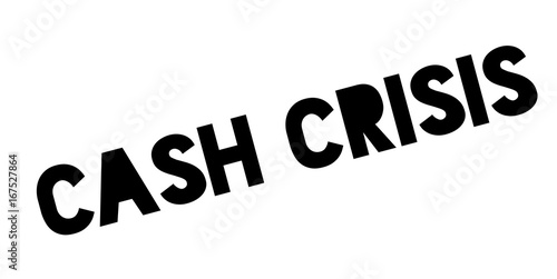 Cash Crisis rubber stamp. Grunge design with dust scratches. Effects can be easily removed for a clean, crisp look. Color is easily changed.