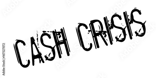 Cash Crisis rubber stamp. Grunge design with dust scratches. Effects can be easily removed for a clean, crisp look. Color is easily changed.