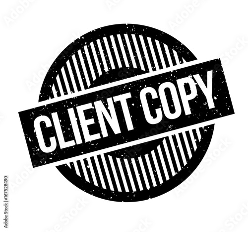 Client Copy rubber stamp. Grunge design with dust scratches. Effects can be easily removed for a clean, crisp look. Color is easily changed.