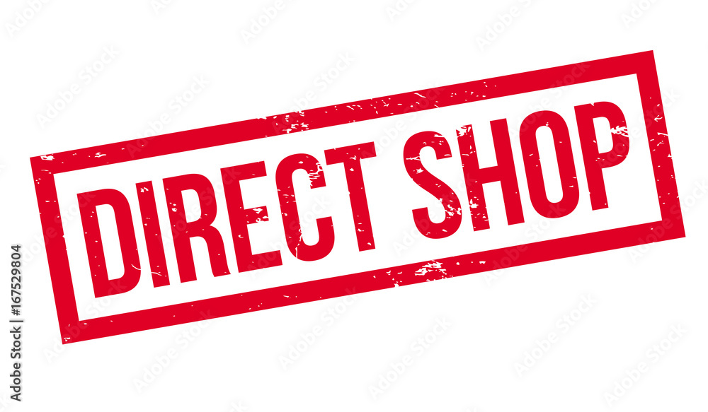 Fototapeta premium Direct Shop rubber stamp. Grunge design with dust scratches. Effects can be easily removed for a clean, crisp look. Color is easily changed.