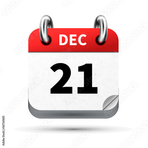 Bright realistic icon of calendar with 21 december date isolated on white