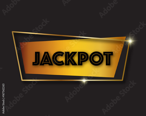 Jackpot advertising sign, vector illustration. Golden frame, pop art dots pattern, sparkles, black background.