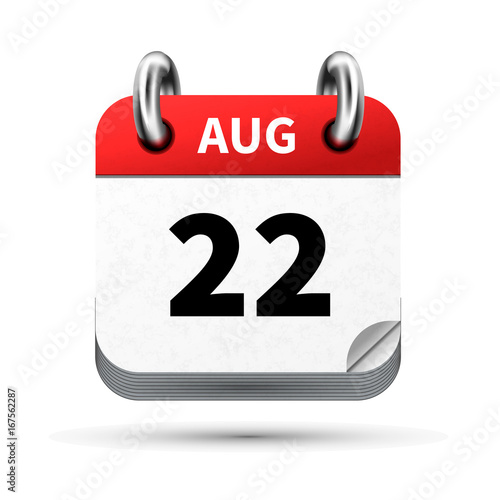 Bright realistic icon of calendar with 22 august date isolated on white