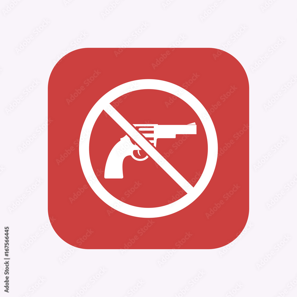 Isolated button with a gun in a not allowed signal Isolated button with a gun in a not allowed signal