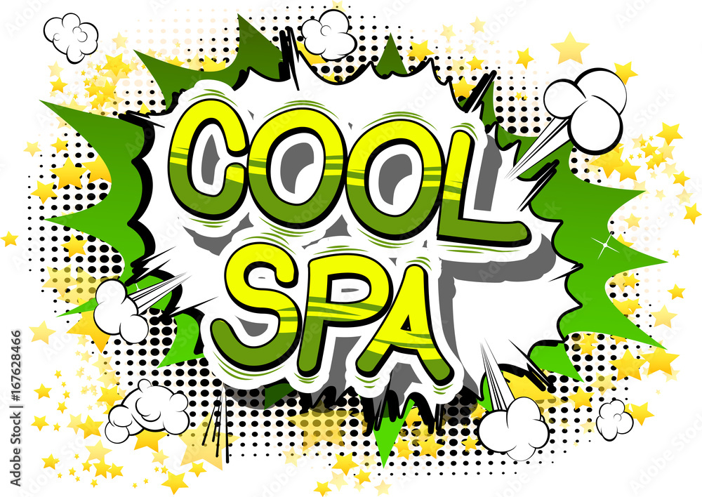 Cool Spa - Comic book style phrase on abstract background.