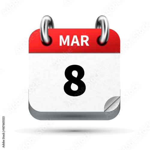 Bright realistic icon of calendar with 8 march date isolated on white