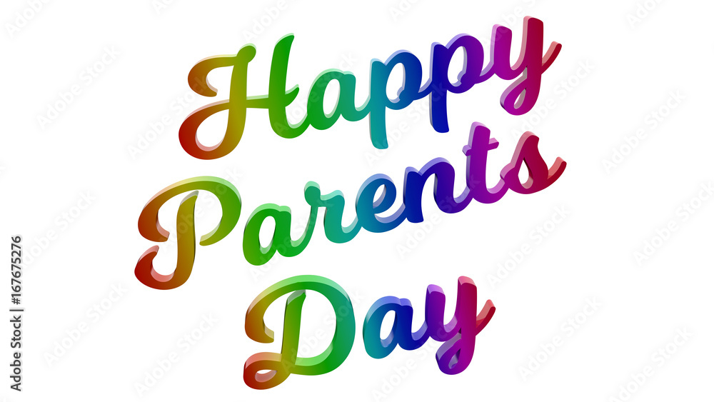 Happy Parents Day Calligraphic 3D Rendered Text Illustration Colored With RGB Rainbow Gradient, Isolated On White Background
