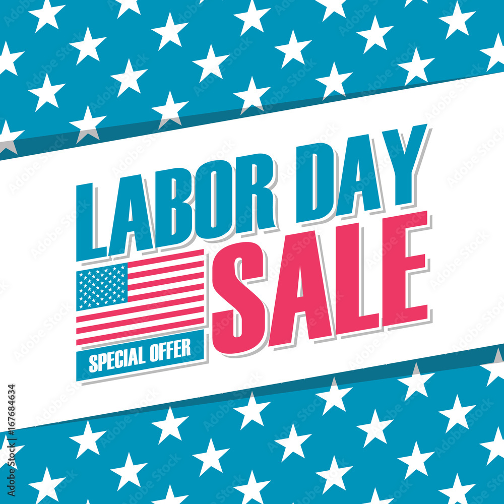 United States Labor Day sale banner. Special offer background for business, promotion and advertising. Vector illustration. United States Labor Day sale banner. Special offer background for business, promotion and advertising. Vector illustration.