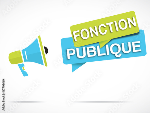 mégaphone : fonction publique