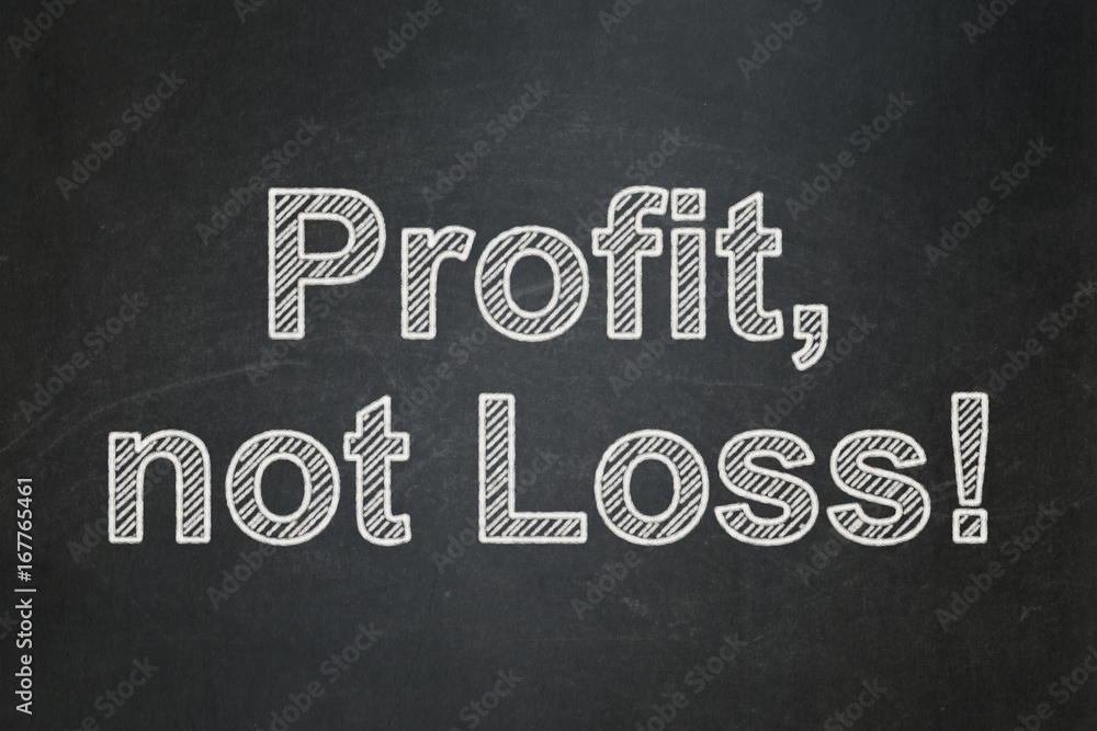 Obraz premium Finance concept: Profit, Not Loss! on chalkboard background