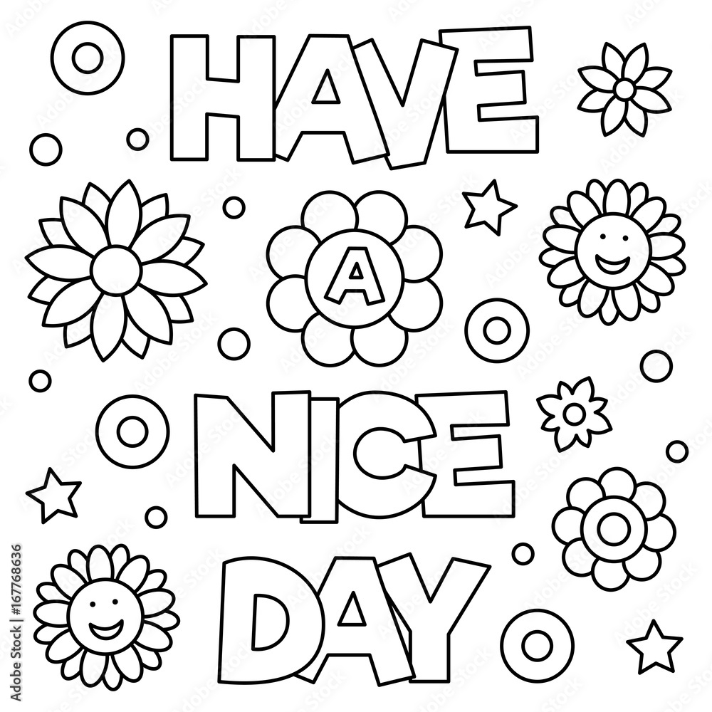 Poster Have a nice day. Coloring page. Vector illustration. – Wall Art ...