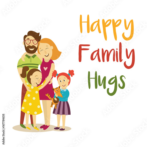 vector happy family hugs lettering inscription on background of happy adult couple hugging children and pet cat. Flat cartoon isolated illustration on a white background.