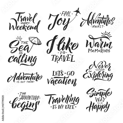 Typography hand writing set. Motivation words and phrase for travelers