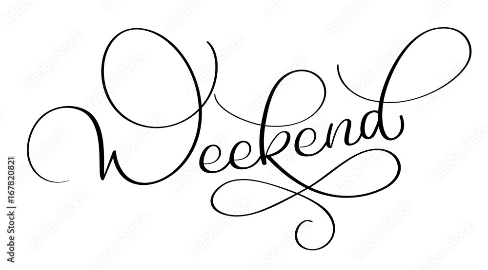 Weekend text on white background. Hand drawn Calligraphy lettering Vector illustration EPS10 Weekend text on white background. Hand drawn Calligraphy lettering Vector illustration EPS10