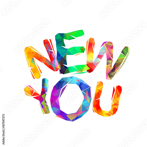 New you. Slogan for personal development training