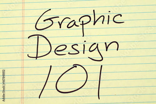 The words "Graphic Design 101" on a yellow legal pad