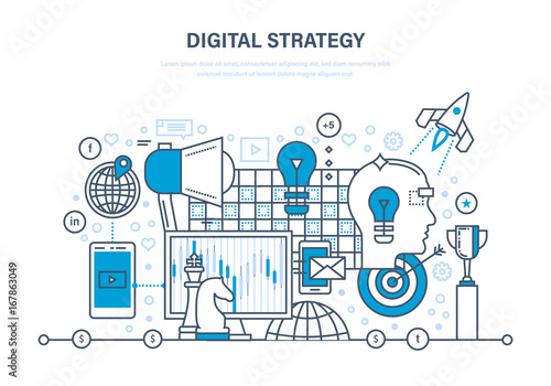 Digital strategy. Digital marketing, media planning, online business and purchasing.