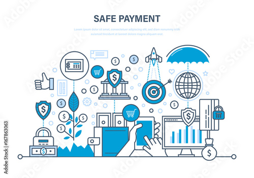 Safe payment. Methods payment. Protection of data, payments, operations, finance.