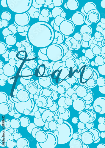 Foam background with water bubbles. Shampoo or soap foam. Aqua park, swimming pool or diving concept. Can be used for advertising and promotion, design flyer or poster.