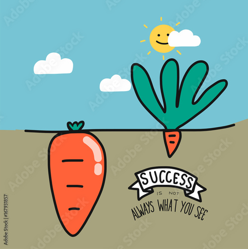 Big and small carrot and word success is not always what you see cartoon vector illustration, Business concept