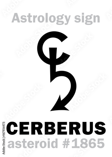 Astrology Alphabet: CERBERUS, asteroid #1865. Hieroglyphics character sign (single symbol).