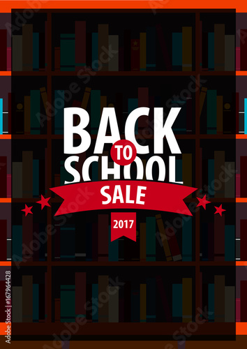 Poster Back to School. Book shelf or bookcase on the background. © leo_d
