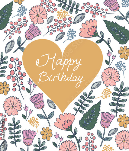 Colorful floral pattern with a heart on a white background and an inscription with a happy birthday